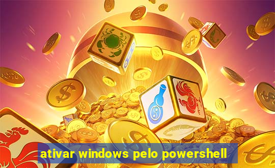 ativar windows pelo powershell